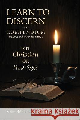 Learn to Discern Compendium Susan Brinkmann Image Graphics & Design Elizabeth Racine 9781733672450