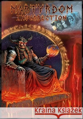 Martyrdom: Insurrection Guy Maybriar 9781733685658