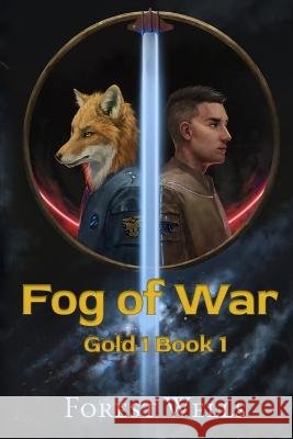 Fog of War Forest Wells   9781733712446
