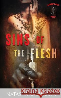 Sins of the Flesh Natasha Raulerson 9781733715515 Wild Obsidian Press