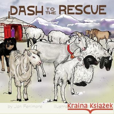 Dash to the Rescue Jan Fenimore, Vickie Kastl 9781733717038 Doodle and Peck Publishing