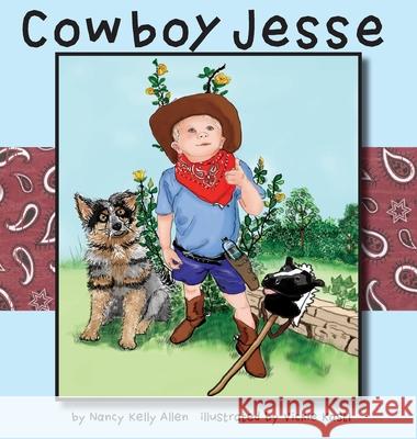 Cowboy Jesse Nancy Allen Vickie Kastl 9781733717090