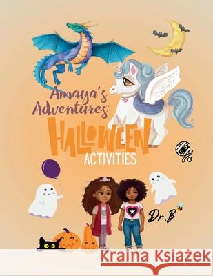 Amaya's Adventures: Halloween Activities Villa Shurielle 9781733730075