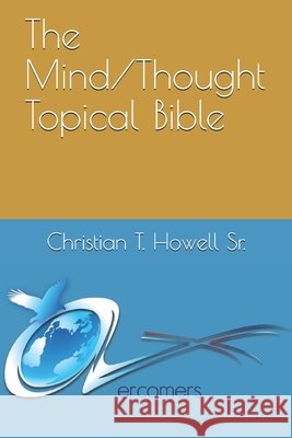 The Mind/Thought Topical Bible Christian Howell 9781733734202