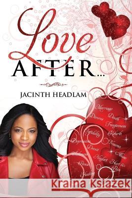 Love After: I'm Still Standing Jacinth Headlam 9781733734981