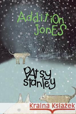 Addition Jones Patsy Stanley 9781733737173 Patsy Stanley