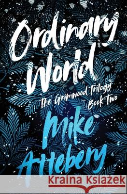 Ordinary World Mike Attebery 9781733739450 Cryptic Bindings