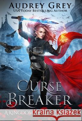 Curse Breaker Audrey Grey 9781733747257 Starfall Press