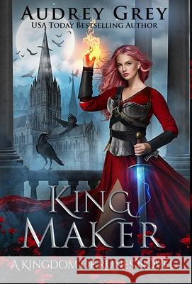 King Maker Audrey Grey 9781733747288