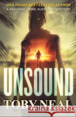 Unsound Toby Neal 9781733751780