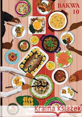 Bakwa Magazine 10: Family Politricks Dzekashu Macviban Socrates Mbamalu 9781733752640 Bakwa Books