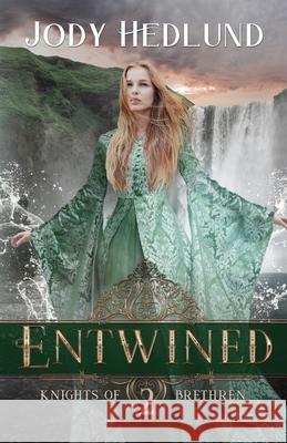 Entwined Jody Hedlund 9781733753494