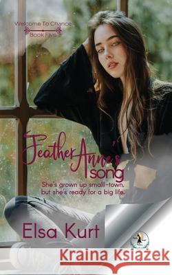 Feather Anne's Song Elsa Kurt 9781733753999