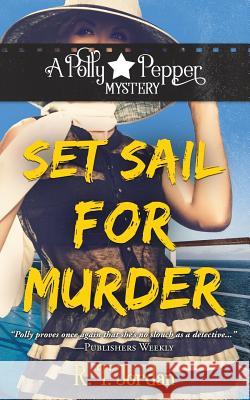 Set Sail for Murder R T Jordan   9781733793742 Amalfibooks