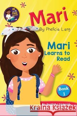 Mari Learns to Read Phelicia E Lang 9781733806428 Me on the Page