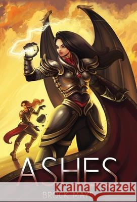 Ashes: Book Two of the Ascension Saga Brock Mays Jessica Nielsen 9781733816540