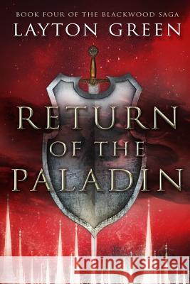 Return of the Paladin Layton Greening 9781733818858 Cloaked Traveler Press