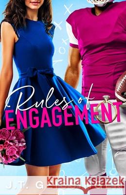 Rules of Engagement J. T. Geissinger 9781733824354 J.T. Geissinger Inc.