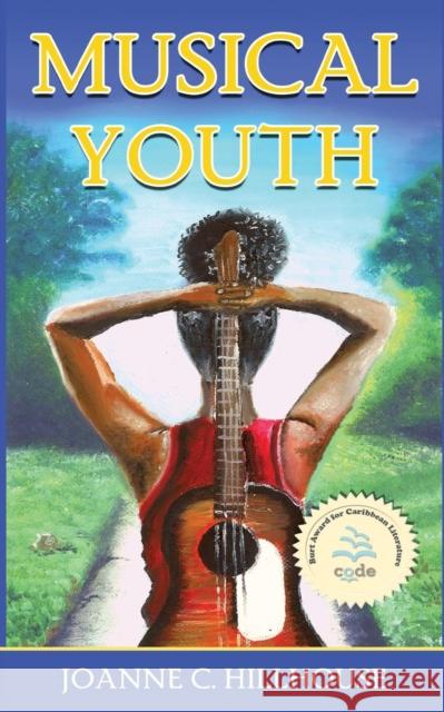 Musical Youth Joanne C. Hillhouse 9781733829953