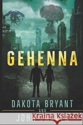 Gehenna John Parker Dakota Bryant 9781733890205 Bryant and Parker