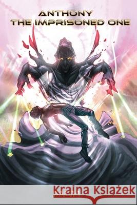 Anthony: The Imprisoned One Mlh 9781733910002 Rvl Publishing