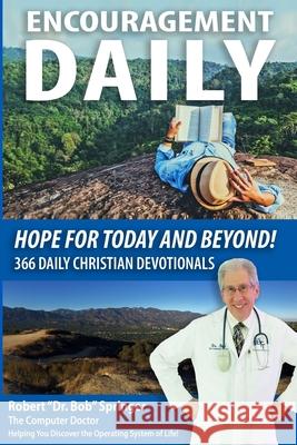 Encouragement Daily: Hope For Today and Beyond Robert 