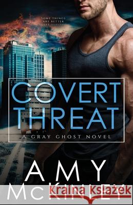 Covert Threat Amy McKinley 9781733942553