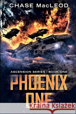 Phoenix One Chase MacLeod 9781733946902 Martian Mallard Press, LLC