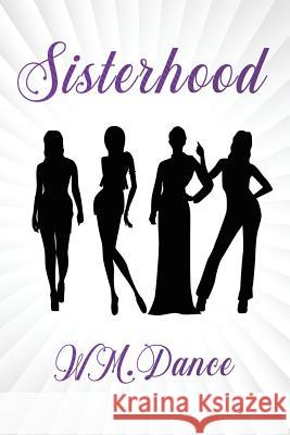 Sisterhood William Danc 9781733998109 R. R. Bowker