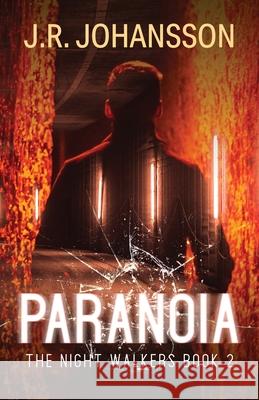 Paranoia J. R. Johansson 9781734008951 Midnight Media