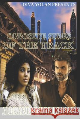 Opposite Sides of the Track Yolanda Williams 9781734024241