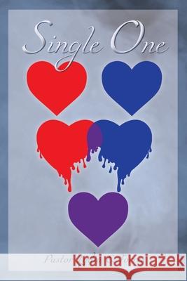 Single One Lydia E. Torres 9781734030563 True Perspective Publishing House