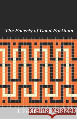 The Poverty of Good Portions J Friedrich Allyn 9781734054293 Black Couch Lounge