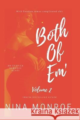 Both of Em\': Volume 2 Moe Nicole Nina Monroe 9781734060669 Live Out Loud Press