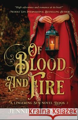 Of Blood and Fire Jennifer Jenkins 9781734075656