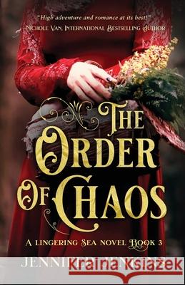 The Order of Chaos Jennifer Jenkins 9781734075663 Cj Jenkins Holdings