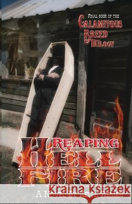 Reaping Hellfire Keith Remer 9781734101553