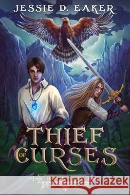 Thief of Curses: (The Coren Hart Chronicles Book 1) Jessie D. Eaker 9781734129304 Jessie D. Eaker