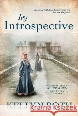 Ivy Introspective Kellyn Roth 9781734168518