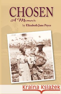 Chosen Elizabeth Jane Pryce 9781734187830