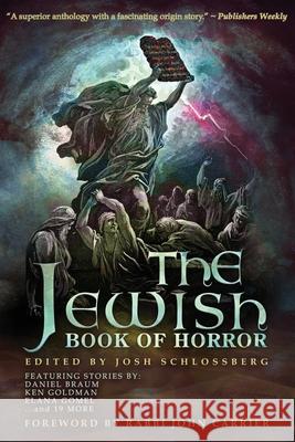 The Jewish Book of Horror Josh Schlossberg Daniel Braum Elana Gomel 9781734191776 Denver Horror Collective