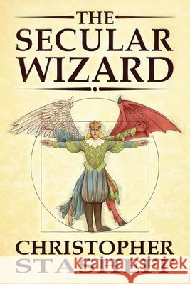 The Secular Wizard Christopher Stasheff 9781734200089 Stasheff Literary Enterprises