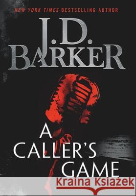 A Caller's Game J. D. Barker 9781734210446 Hampton Creek Press