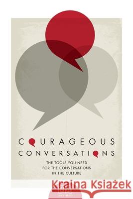 Courageous Conversations: The Tools You Need For the Conversations in the Culture Fields, Lisa 9781734215427