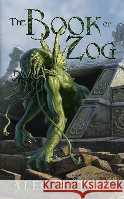 The Book of Zog Alec Hutson 9781734257472