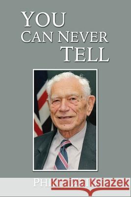 You Can Never Tell Philip Zeid 9781734302226 CMD