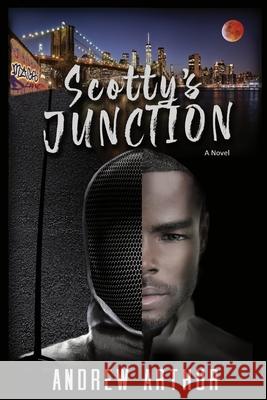 Scotty's Junction Andrew Clyde Arthur 9781734306200 Dumplingbelly Publishing