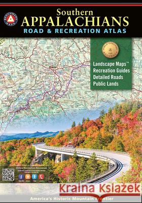 Southern Appalachians Road & Recreation Atlas Benchmark Maps and Atlases 9781734315004 Benchmark Maps