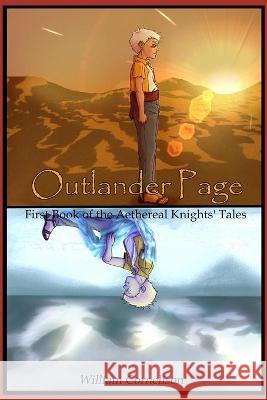 Outlander Page: First Book of the Aethereal Knights' Tales William Cornelison 9781734341515