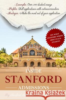 Inside Stanford Admissions Daniel J Wu, Andrew C Yang 9781734355901